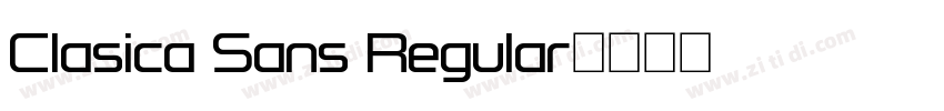 Clasica Sans Regular字体转换